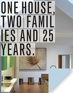 One House Two Families residential project